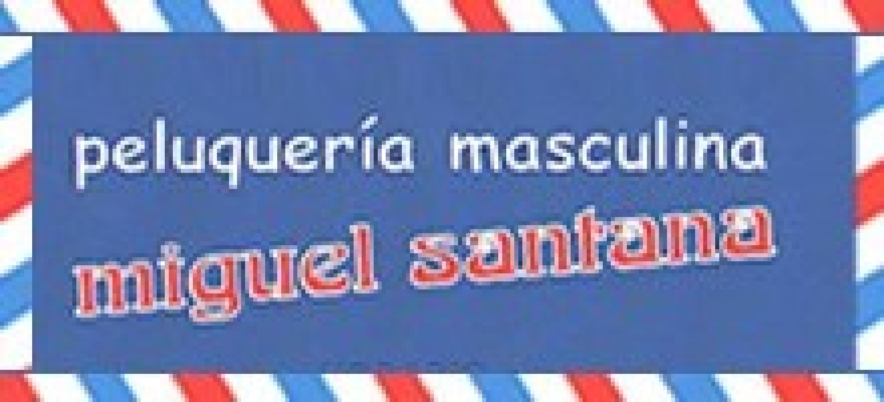 Miguel Santana Peluquería De Caballeros